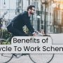 Benefits of Cycle To Work Scheme
